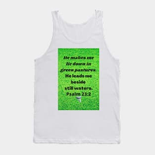 Psalms 23:3 Pastures Water Bible Verse Tank Top